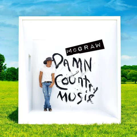 Damn Country Music – Tim McGraw